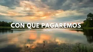 Con que pagaremos Himno - Pista