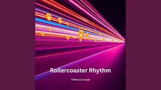 Rollercoaster Rhythm