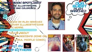 How Alex Sanchez became a comic book Illustrator