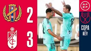 RESUMEN | Yeclano Deportivo 2-3 Granada CF | Copa del Rey | Primera Eliminatoria