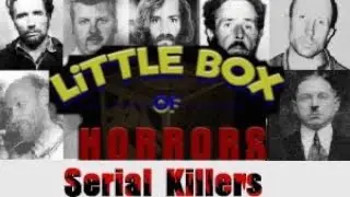 Little Box of Horrors &ldquo;Serial Killers&rdquo; Directors Cut Box