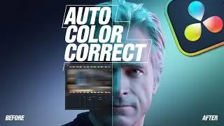 How To Auto COLOR CORRECT Videos In Davinci Resolve