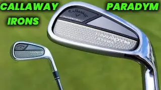 Callaway Paradym Star Iron Review 2024: How to Hit Them Longer