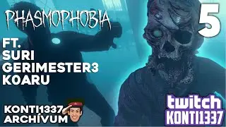 [Konti1337 Arch&iacute;vum] Phasmophobia #5 ft. Suri, Gerimester3, k0aru