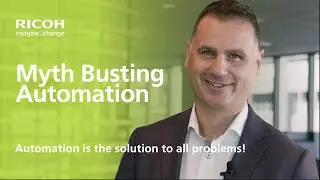 Myth Buster Series - Episode 4 - Automation Is the Solution To All Problems
