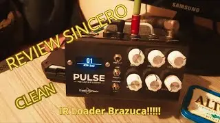 PULSE  PR&Eacute; AMP & IR LOADER - CLEAN GUITAR  #irloader #kappaeletronics #guitar