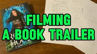 How to make a no-budget cinematic book trailer - part 1 - pre-production