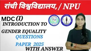 #MDC gender equality #MDC introduction gender equality semester 1 question paper Ranchi University