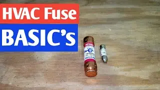 HVAC Training: Fuses