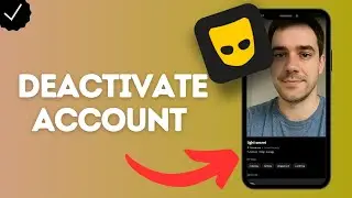 How to Deactivate Your Grindr Account (take a break or step away)