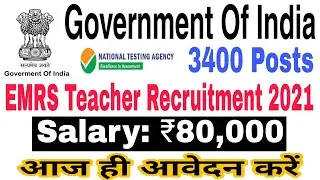 Eklavya Model Residential School Teacher, Principal Recruitment | Salary: Rs.80,000 | Sarkari Naukri
