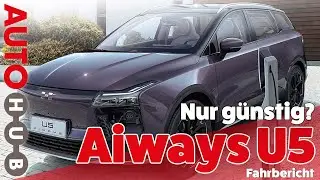 Der Aiways U5 - Mehr als nur ein Preiskracher aus China