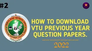 #vtuexams | HOW TO DOWNLOAD 𝗩𝗧𝗨 𝗣𝗥𝗘𝗩𝗜𝗢𝗨𝗦 𝗬𝗘𝗔𝗥 𝗤𝗨𝗘𝗦𝗧𝗜𝗢𝗡 𝗣𝗔𝗣𝗘𝗥𝗦 | 2022 |
