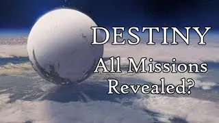 All Destiny Missions Revealed Through Beta? Leaked Information