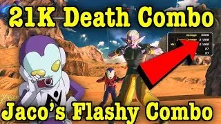 Jaco 21k Damage Combo | Dragon Ball Xenoverse 2