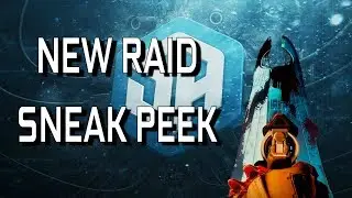D2- New Raid Sneak Peek
