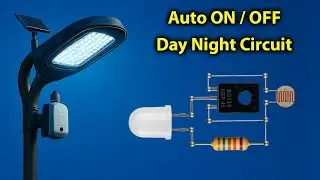 How to Build a Powerful Auto On Off Day Night Light Circuit Like a Street Light