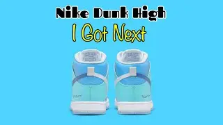 Nike Dunk High I Got Next