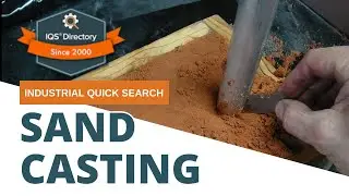 Sand Casting: The Complete Guide