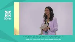 #Infarma2024 Autocuidado en la salud de la población