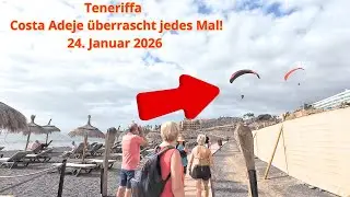 Teneriffa - Costa Adeje &uuml;berrascht jedes Mal - 24. Januar 2026 #teneriffa #costaadeje #tenerife
