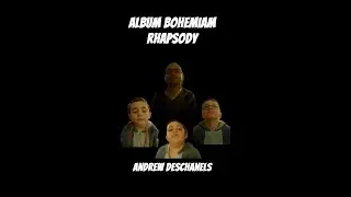 Andrew Deschanels bohemiam rhapsody (Official Lyrics Music)