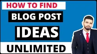 How To Find Blog Post Ideas (2020)