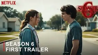 Stranger Things Season 6 First Trailer (2026) Eleven Returns | Netflix | Fan Made Ai |