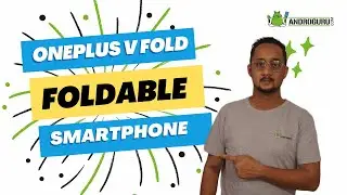 OnePlus V Fold 🔥 | Snapdragon 8+ Gen2 | Latest Foldable Mobile by Oppo 🔥 Wow! - First Look! 🔥