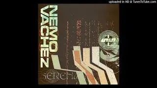 Nemo Vachez - Serena [UTTU103]