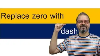Заменить ноль на тире в MS Excel