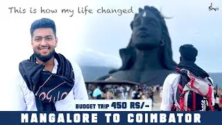ಕುಡ್ಲರ್ಧ್ ಸೀದಾ Coimbator | Isha Foundation  | Tulu Vlog