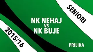 2015-16 / NK Nehaj 2:1 NK Buje - Prilika