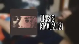Crisis - Kmac2021 (Guitar Cover)