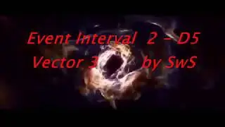 Event Interval  2 -  D5 Vector 3        by SwS