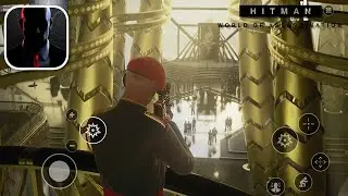 HITMAN World of Assassination - iOS 4K Ultra Graphics Gameplay