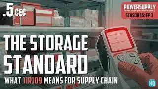 The Storage Standard: What TIR109 Means for Supply Chain