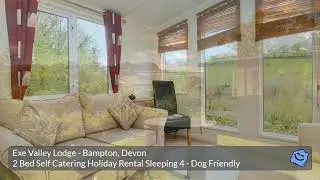 Exe Valley Lodge Self Catering Holiday Rental Devon