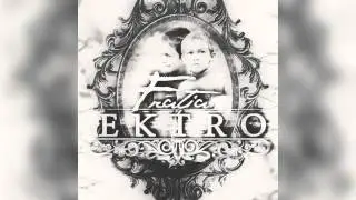 Ektro - Frăţia (prod.Vio)