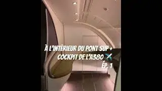 En immersion dans le pont sup&eacute;rieur du plus gros avion civil au monde A380