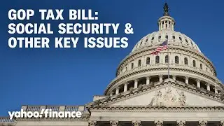 GOP tax bill: Why Social Security is the '3rd rail'