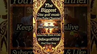 Disc Golf, Biggest Disc Golf Music On YouTube