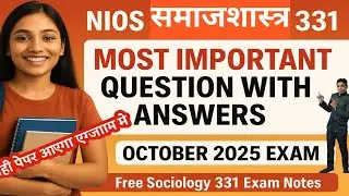 NIOS Sociology 331 Full Exam Notes in Hindi | Class 12 Most Important Questions & Answers 2025 #nios
