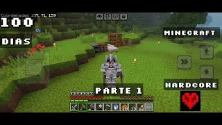 Sobreviviendo 100 dias en Minecraft hardcore bedrock en celular con actions & stuff parte 1 