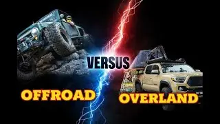 Off-Road vs Overland | What&rsquo;s the Real Difference?