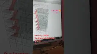 6 Storey 3BHK Residential Building Analysis by ETABS V17. Computer Aided Design. Task 1