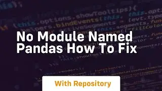 no module named pandas how to fix
