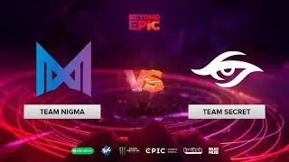 Team Nigma vs Team Secret, BEYOND EPIC: Europe/CIS, bo5, game 3 [Maelstorm & Lost]