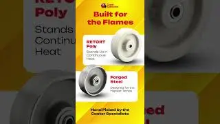 Beat the Heat with High Temp Caster Solutions from Caster Specialists