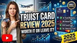 Truist Enjoy Beyond Credit Card Review 2025  Worth It or Leave It